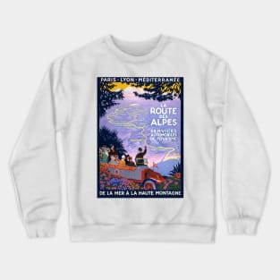 Vintage Travel Poster France La Route des Alpes 1920s Crewneck Sweatshirt